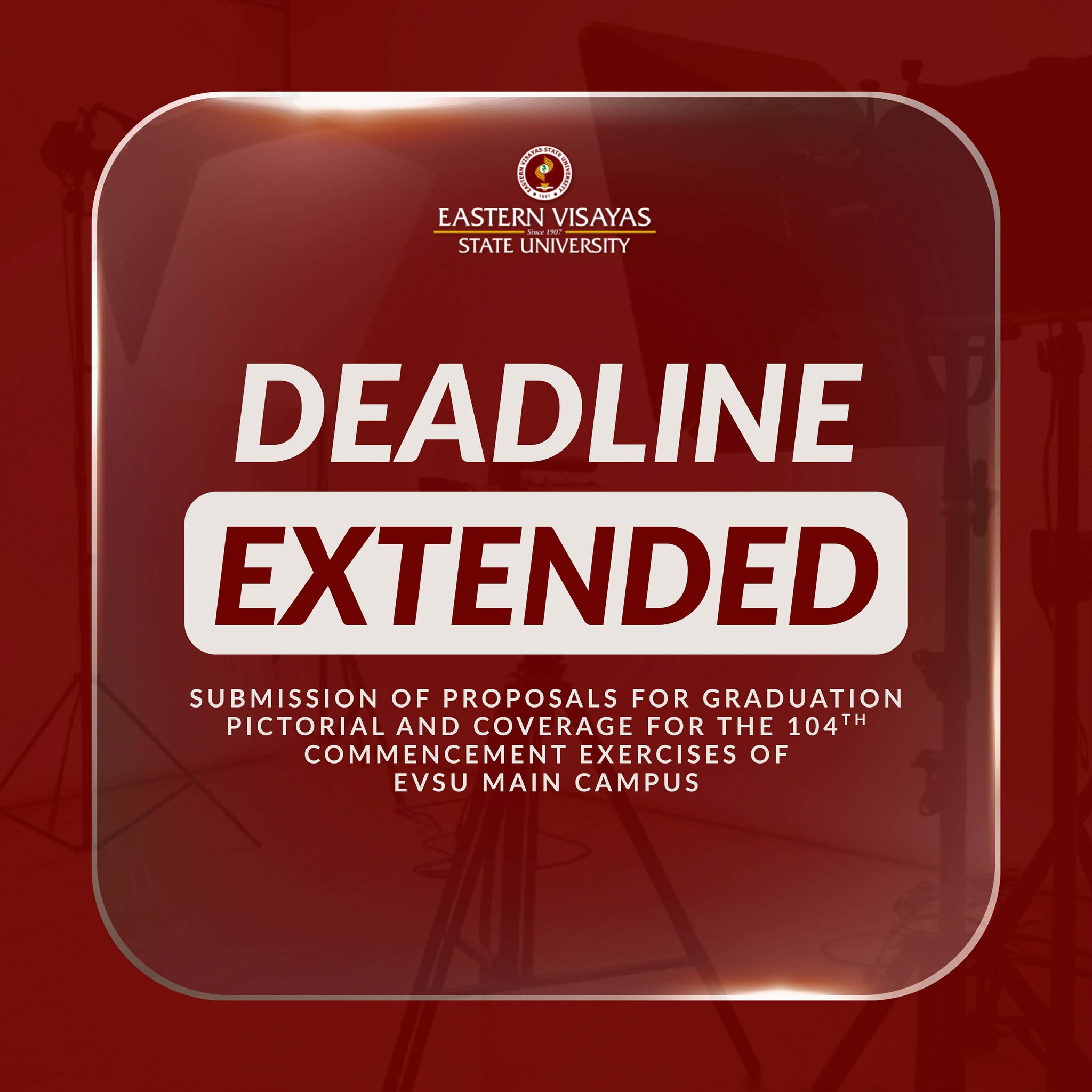 Deadline Extended: Graduation Pictorial and Coverage for the 104th Commencement Exercises of EVSU Main Campus